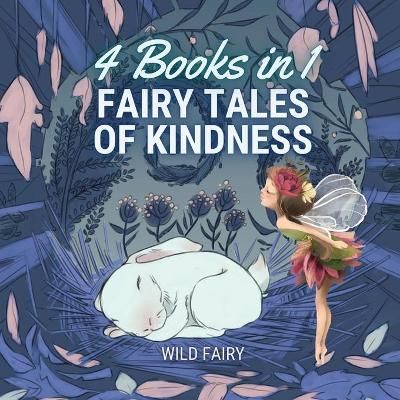 Fairy Tales of Kindness By Wild Fairy 9789916654415 (Paperback)