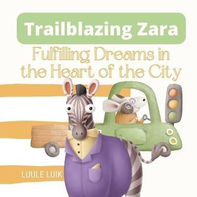 Trailblazing Zara By Luule Luik 9789916660881 (Paperback)