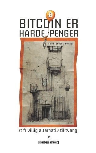 Bitcoin er harde penger By Artdesignbysf 9789916697573 (Paperback)