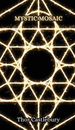 Mystic Mosaic By Thor Castlebury 9789916850558 (Hardback)