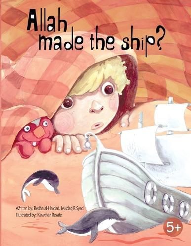 Allah Made the Ship? By Redha Al Haidari, Misdaq R Syed 9789922704531