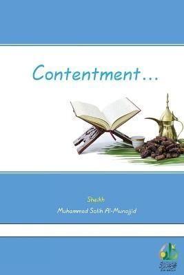 Contentment By Salih Al-Munajjid 9789933109066 (Paperback)