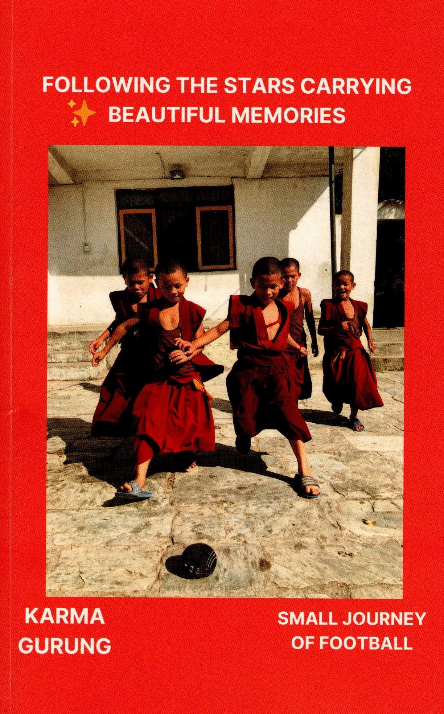 Following the Stars carrying beautiful Memories By Karma Gurung