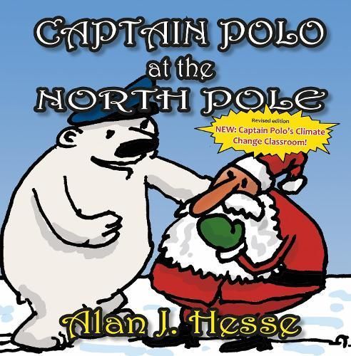 Captain Polo at the North Pole By Hesse, Alan J. 9789942406972