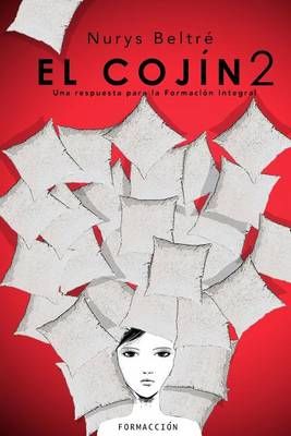 El Cojin 2 By Nurys Beltre 9789945890419 (Paperback)