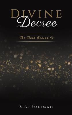 Divine Decree By Z a Soliman 9789948347088 (Paperback)