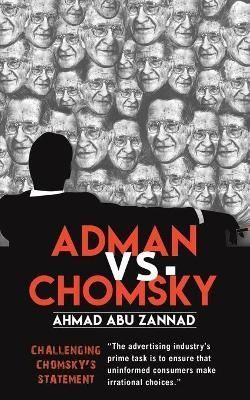 Adman vs. Chomsky By Ahmad Abu Zannad 9789948844907 (Paperback)