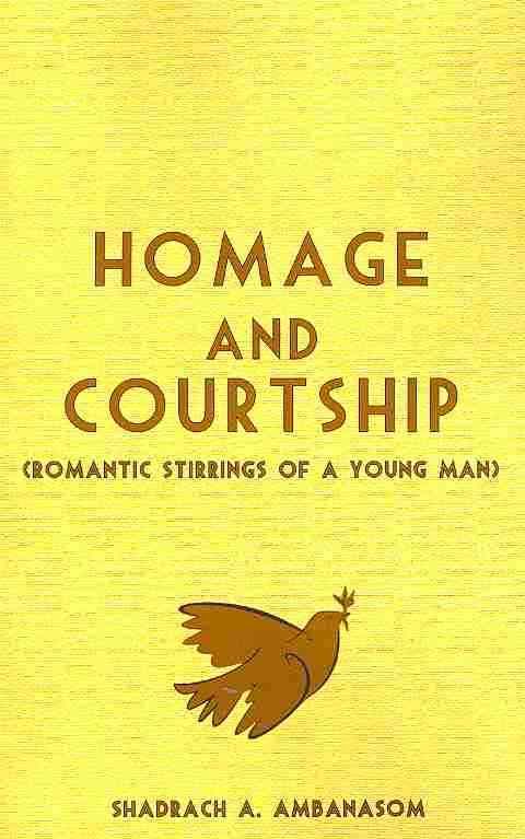 Homage and Courtship. Romantic Stirrings of a Young Man 9789956616589