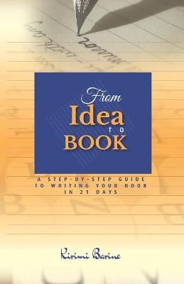 From IDEA to BOOK By Kirimi Barine 9789966690487 (Paperback)