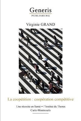 La Coopétition By Virginie Grand 9789975153881 (Paperback)