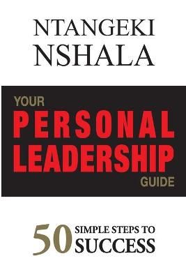 Your Personal Leadership Guide By Ntangeki Nshala 9789976896008