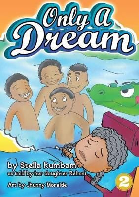 Only A Dream By Rumbam 9789980900067 (Paperback)