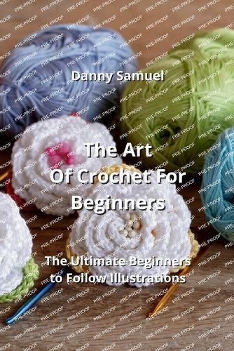 Art Of Crochet For Beginners By Samuel 9789993523000 (Paperback)