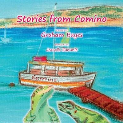 Stories from Comino By Graham Bayes 9789995748470 (Paperback)
