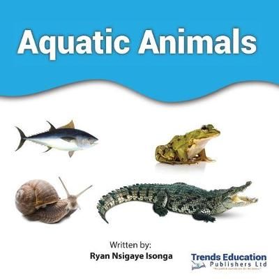 Aquatic Animals By Isonga 9789997752253 (Paperback)