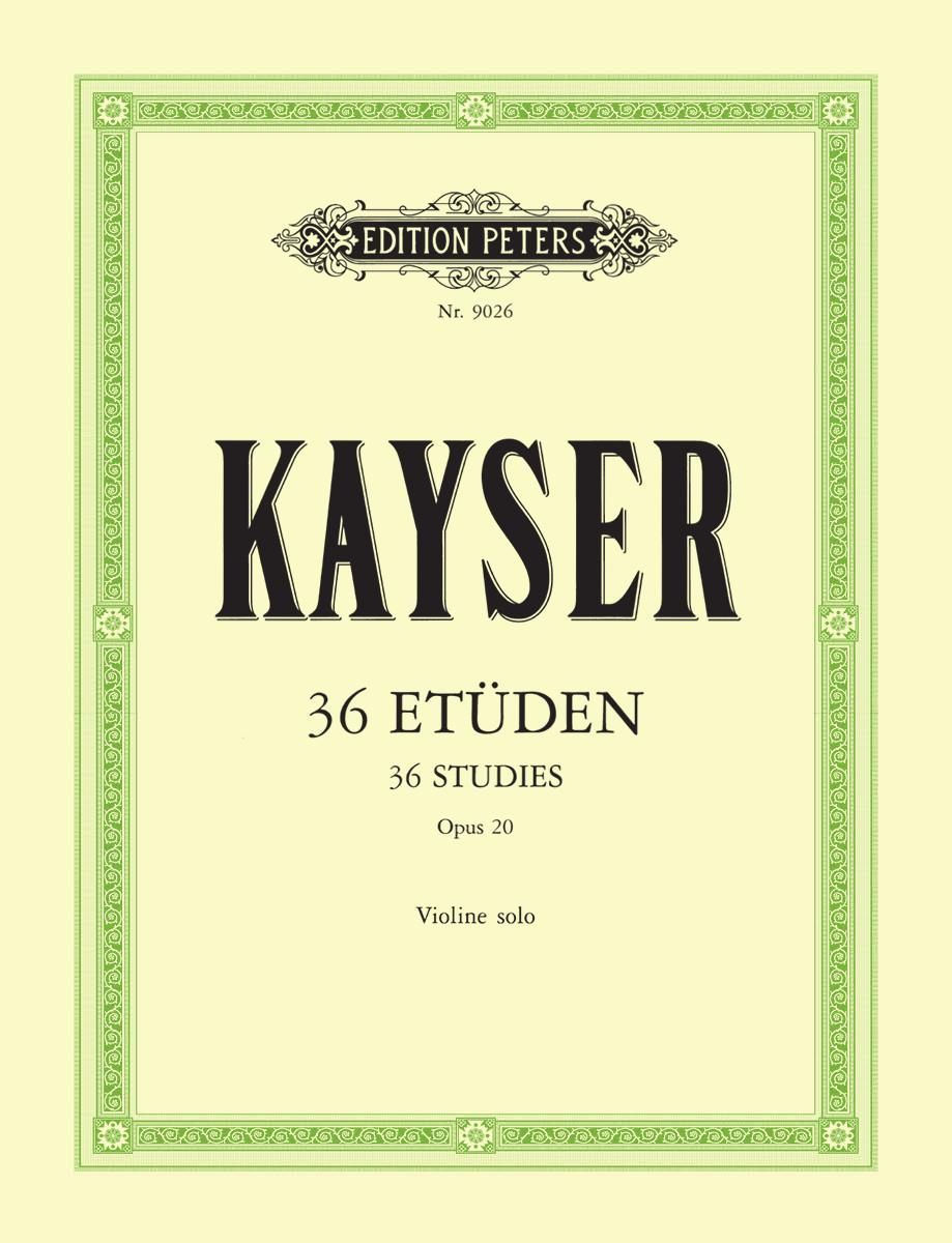 36 Etüden op. 20 für Violine By Heinrich Ernst Kayser 9790014072001
