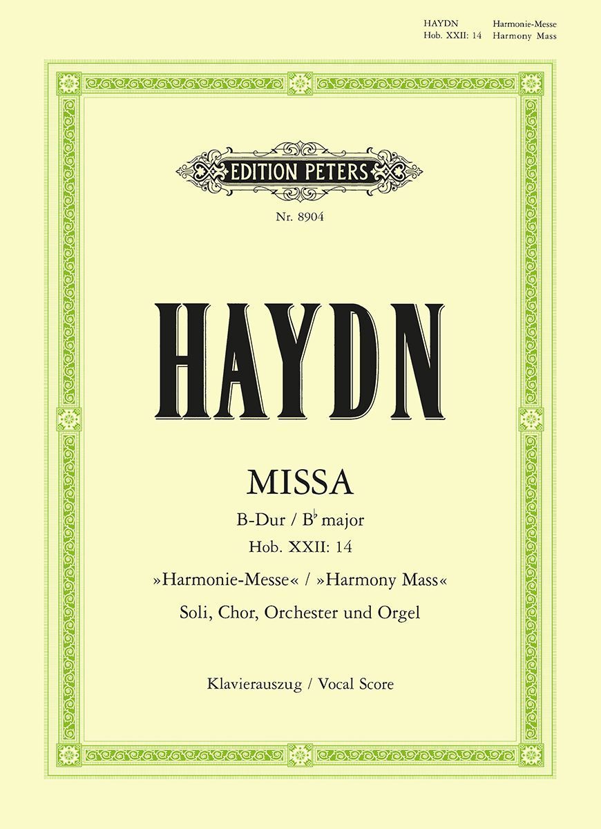 Mass in B flat 'Harmony Mass' Hob.XXII/14 By Joseph Haydn