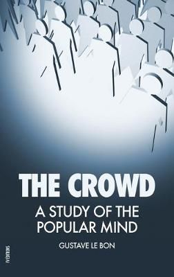 Crowd By Le Bon 9791029909221 (Hardback)