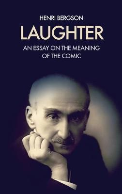 Laughter By Bergson 9791029910296 (Hardback)