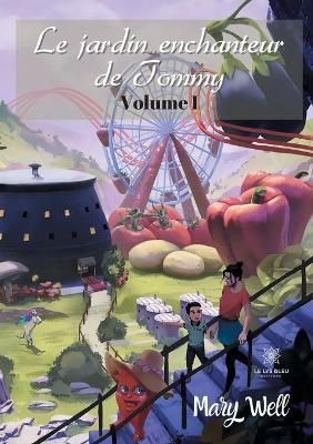 Le jardin enchanteur de Tommy By Mary Well 9791037749598 (Paperback)