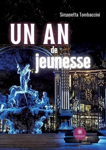 Un an De Jeunesse By Simonetta Tombaccini 9791037785428 (Paperback)