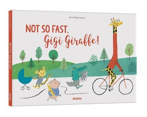 Make Way for Madame Giraffe! 9791039552462 (Hardback)