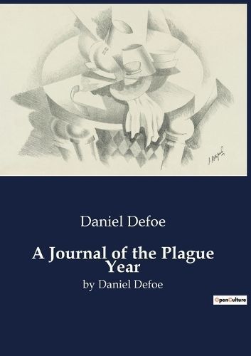 Journal of the Plague Year By Defoe 9791041800131 (Paperback)