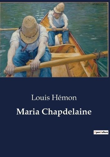 Maria Chapdelaine By Hémon 9791041802470 (Paperback)