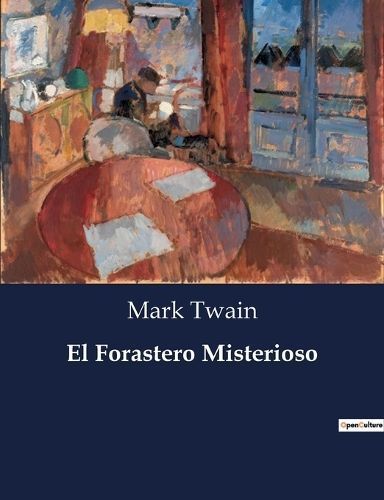 El Forastero Misterioso By Mark Twain 9791041808137 (Paperback)