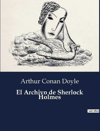 Archivo de Sherlock Holmes By Doyle 9791041809837 (Paperback)
