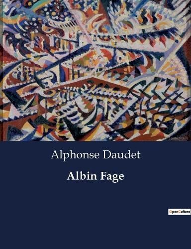 Albin Fage By Daudet 9791041813681 (Paperback)