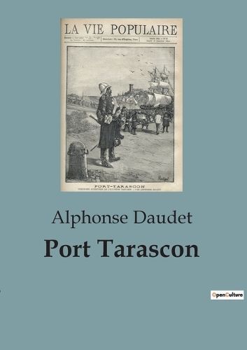Port Tarascon By Daudet 9791041817696 (Paperback)