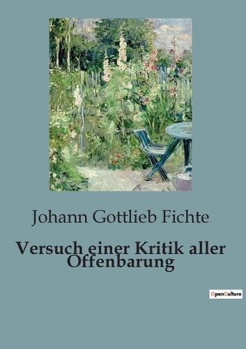 Versuch einer Kritik aller Offenbarung By Fichte 9791041818310