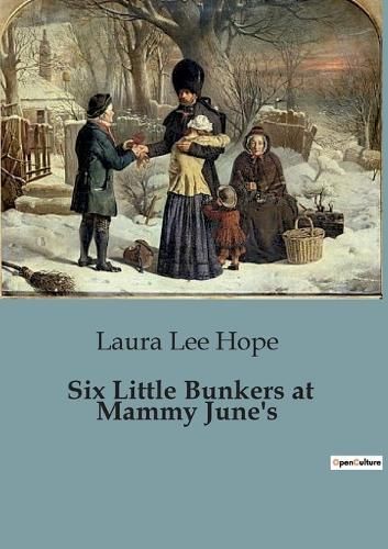 Six Little Bunkers at Mammy June's By Lee Hope 9791041826858