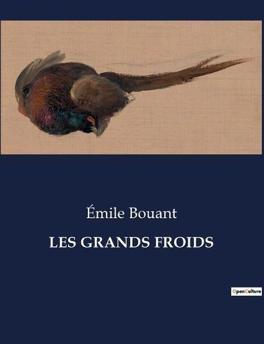 Les Grands Froids By Bouant 9791041834341 (Paperback)