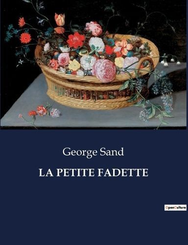 La Petite Fadette By George Sand 9791041837151 (Paperback)