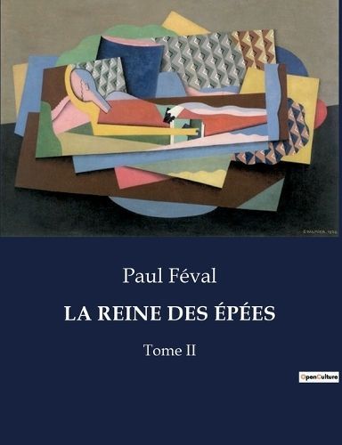 Reine Des Épées By Féval 9791041837502 (Paperback)