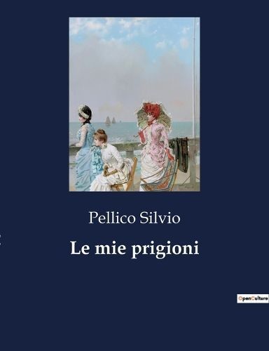 mie prigioni By Silvio 9791041841998 (Paperback)