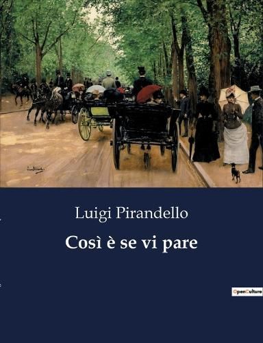 Così è se vi pare By Pirandello 9791041842704 (Paperback)