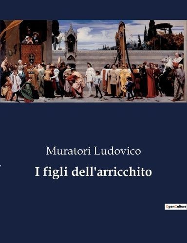 I figli dell'arricchito By Ludovico 9791041844104 (Paperback)