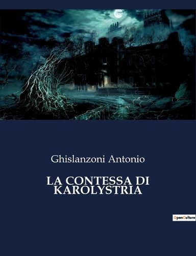 Contessa Di Karolystria By Antonio 9791041845224 (Paperback)
