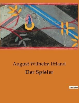Spieler By Iffland 9791041906758 (Paperback)