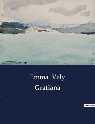 Gratiana By Vely 9791041909186 (Paperback)