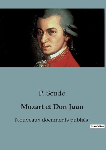 Mozart Et Don Juan By P Scudo 9791041918058 (Paperback)