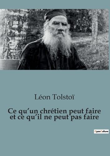 Ce qu'un chrétien peut faire et ce qu'il ne peut pas faire