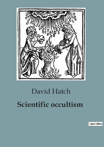 Scientific occultism By Hatch 9791041929177 (Paperback)