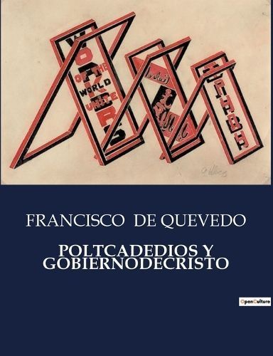Poltcadedios Y Gobiernodecristo By de Quevedo 9791041935000