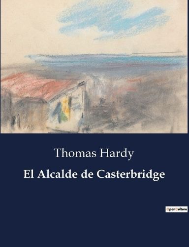 Alcalde de Casterbridge By Hardy 9791041935871 (Paperback)