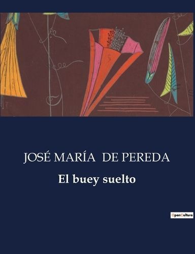 buey suelto By de Pereda 9791041936007 (Paperback)