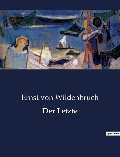 Letzte By Von Wildenbruch 9791041938735 (Paperback)